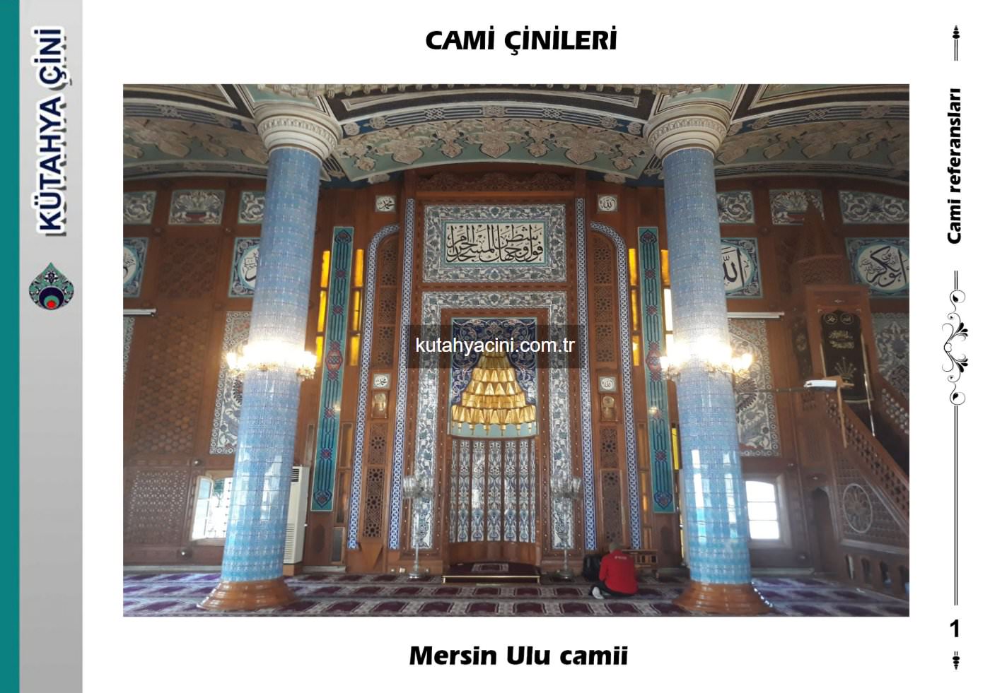 Mersin Ulu Camii I Kütahya çini